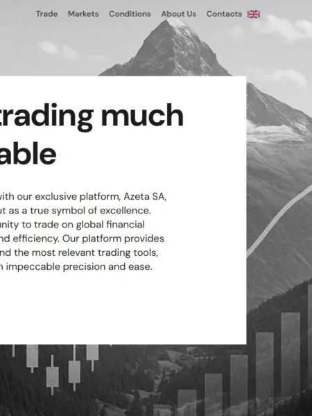 Exclusive review of Azeta SA – a modern trading broker in the financial market